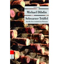 Reiselektüre Schwarzer Trüffel Unionsverlag