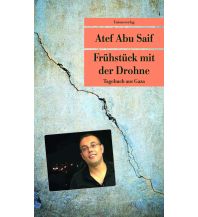 Reiselektüre Frühstück mit der Drohne Unionsverlag