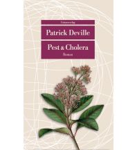 Travel Literature Pest & Cholera Unionsverlag