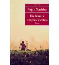 Travel Literature Die Kinder unseres Viertels Unionsverlag