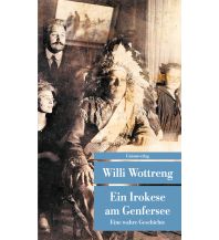 Ein Irokese am Genfersee Unionsverlag