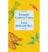Reiselektüre Única blickt aufs Meer Unionsverlag