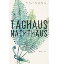 Reiselektüre Taghaus, Nachthaus Kampa Verlag AG