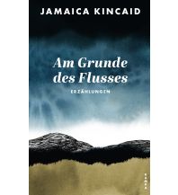 Am Grunde des Flusses Kampa Verlag AG