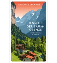 Reiselektüre Jenseits der Baumgrenze Kampa Verlag AG