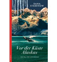 Reiselektüre Vor der Küste Alaskas Kampa Verlag AG