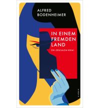 Travel Literature In einem fremden Land Kampa Verlag AG