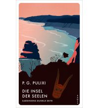 Travel Literature Die Insel der Seelen Kampa Verlag AG