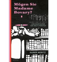 Reiselektüre Mögen Sie Madame Bovary? Kampa Verlag AG