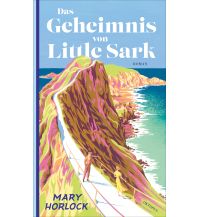Travel Literature Das Geheimnis von Little Sark Kampa Verlag AG