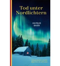 Reiselektüre Tod unter Nordlichtern Kampa Verlag AG