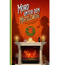 Reiselektüre Mord unter dem Mistelzweig Kampa Verlag AG