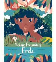 Kinderbücher und Spiele Meine Freundin Erde NordSüd Verlag