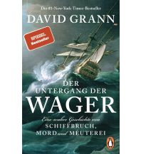 Törnberichte und Erzählungen Der Untergang der "Wager" Penguin Books