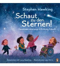 Kinderbücher und Spiele Schaut zu den Sternen! Gemeinsam unterwegs in Richtung Zukunft Penguin Deutschland