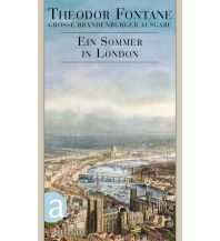 Reiseführer Großbritannien Ein Sommer in London Aufbau-Verlag