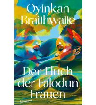 Travel Literature Der Fluch der Falodun Frauen Blumenbar Verlag