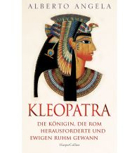 Travel Writing KLEOPATRA. Die Königin, die Rom herausforderte und ewigen Ruhm gewann Harper germany 