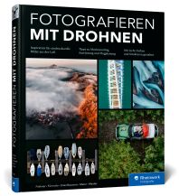Fotografieren mit Drohnen Verlag Rheinwerk
