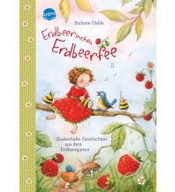 Erdbeerinchen Erdbeerfee Arena Verlag GmbH.