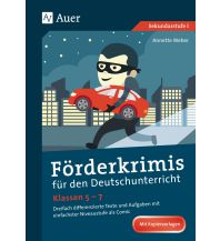 Förderkrimis für den Deutschunterricht Klassen 5-7 Auer Verlag GmbH