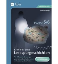 Kriminell gute Lesespurgeschichten Deutsch 5-6 Auer Verlag GmbH