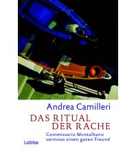 Travel Literature Das Ritual der Rache Bastei-Lübbe