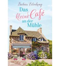 Travel Literature Das kleine Café an der Mühle Verlagsgruppe Lübbe GmbH & Co KG