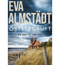 Reise Ostseegruft Verlagsgruppe Lübbe GmbH & Co KG