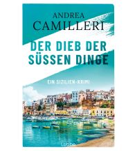 Travel Der Dieb der süßen Dinge Verlagsgruppe Lübbe GmbH & Co KG