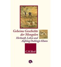 Reiseführer Asien Geheime Geschichte der Mongolen Beck'sche Verlagsbuchhandlung