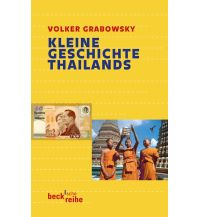 Reiseführer Thailand Kleine Geschichte Thailands Beck'sche Verlagsbuchhandlung