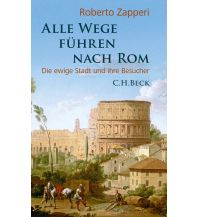 Reiseführer Alle Wege führen nach Rom Beck'sche Verlagsbuchhandlung