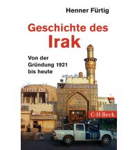 Travel Guides Asia Kleine Geschichte des Irak Beck'sche Verlagsbuchhandlung