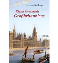 Travel Guides United Kingdom Kleine Geschichte Großbritanniens Beck'sche Verlagsbuchhandlung