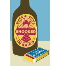 Travel Literature Snooker in Kairo Beck'sche Verlagsbuchhandlung