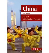 Reiseführer China Die 101 wichtigsten Fragen - China Beck'sche Verlagsbuchhandlung