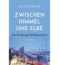 Zwischen Himmel und Elbe Beck'sche Verlagsbuchhandlung