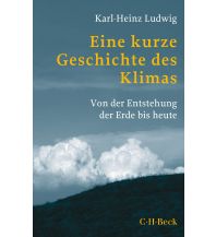 Eine kurze Geschichte des Klimas Beck'sche Verlagsbuchhandlung
