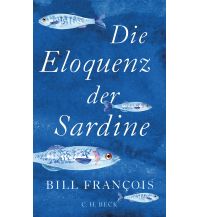 Die Eloquenz der Sardine Beck'sche Verlagsbuchhandlung