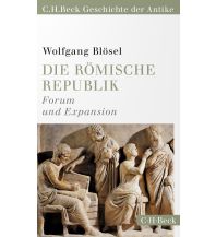 Travel Literature Die römische Republik Beck'sche Verlagsbuchhandlung