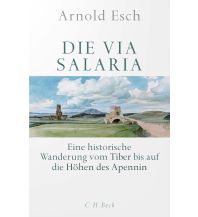 Travel Guides Italy Die Via Salaria Beck'sche Verlagsbuchhandlung