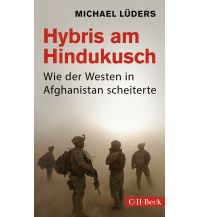 Reise Hybris am Hindukusch Beck'sche Verlagsbuchhandlung