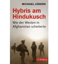 Reise Hybris am Hindukusch Beck'sche Verlagsbuchhandlung