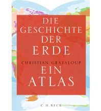 Die Geschichte der Erde Beck'sche Verlagsbuchhandlung