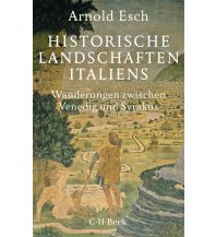Reiseführer Italien Historische Landschaften Italiens Beck'sche Verlagsbuchhandlung