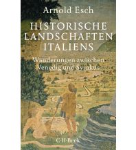 Travel Guides Italy Historische Landschaften Italiens Beck'sche Verlagsbuchhandlung
