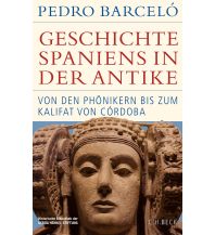 Travel Guides Spain Geschichte Spaniens in der Antike Beck'sche Verlagsbuchhandlung