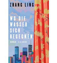 Wo die Wasser sich begegnen Beck'sche Verlagsbuchhandlung