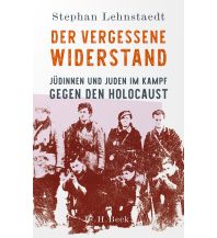 Travel Literature Der vergessene Widerstand Beck'sche Verlagsbuchhandlung